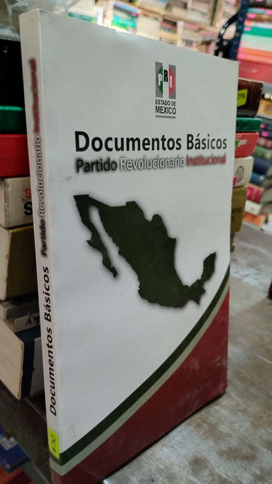 DOCUMENTOS BASICOS PARTIDO REVOLUCIONARIO INSTITUCIONAL LIBRO USADO POLITICA ALDAMA