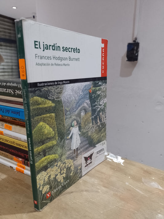 EL JARDIN SECRETO POR FRANCES HODGSON BURNETT USADO NOVELA JUAREZ 515
