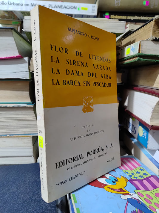FLOR DE LEYENDAS LA SIRENA VARADA LA DAMA DEL ALBA LA BARCA SIN PESCADOR POR ALEJANDRO CASONA USADO NOVELAS JUAREZ 507