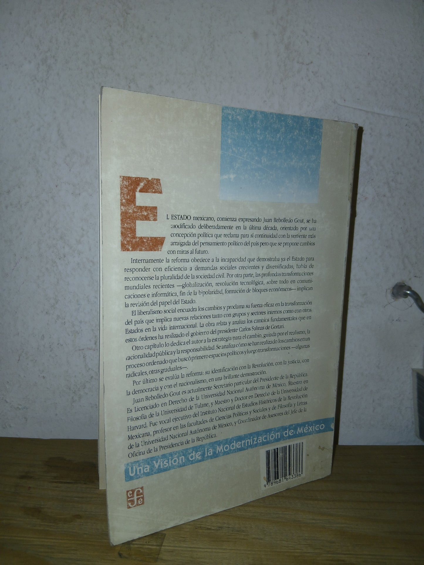 LA REFORMA DEL ESTADO EN MÉXICO POR JUAN REBOLLEDO USADO DERECHO LITERARIO 207