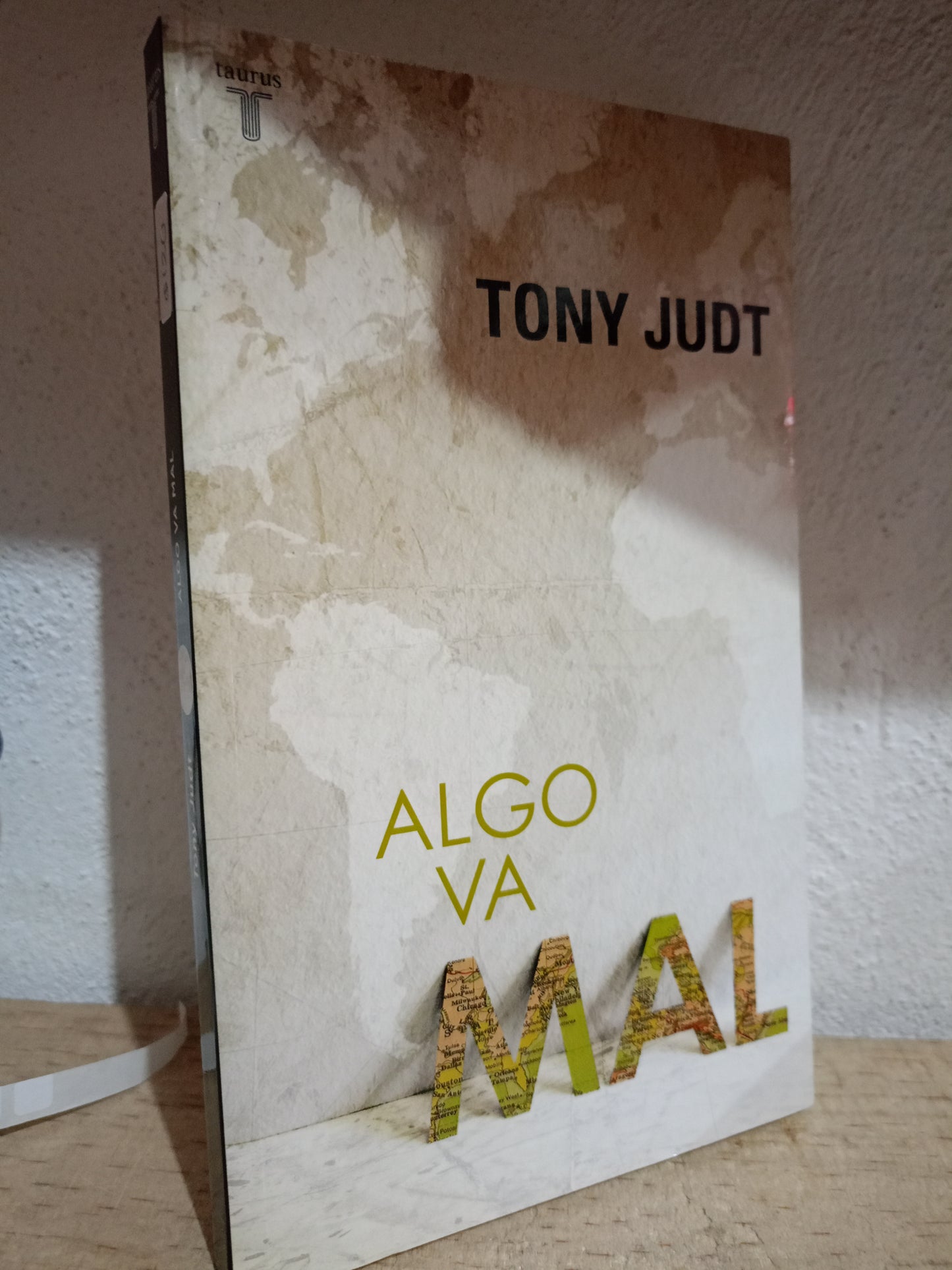 ALGO VA MAL POR TONY JUDT USADO POLITICA LITERARIO 305