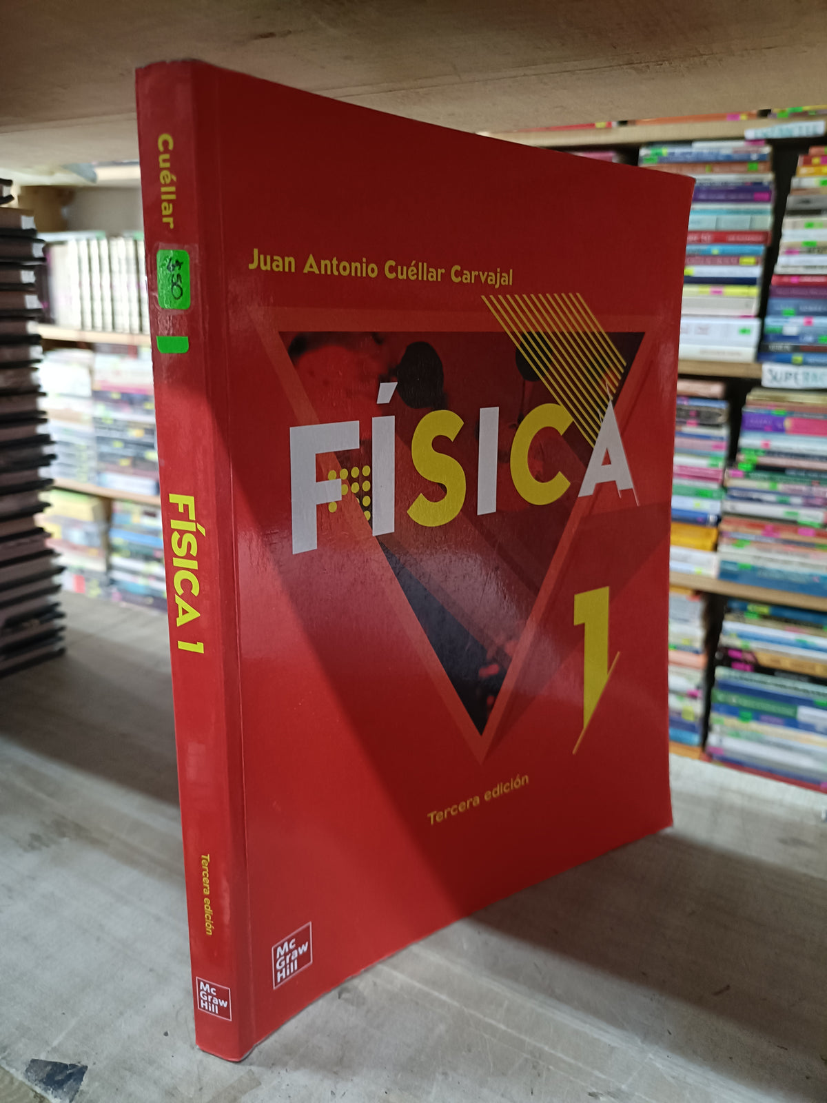 FISICA 1 TERCERA EDICION POR JOSE ANTONIO CUELLAR CARBAJAL USADO FISICA LITERARIO 207