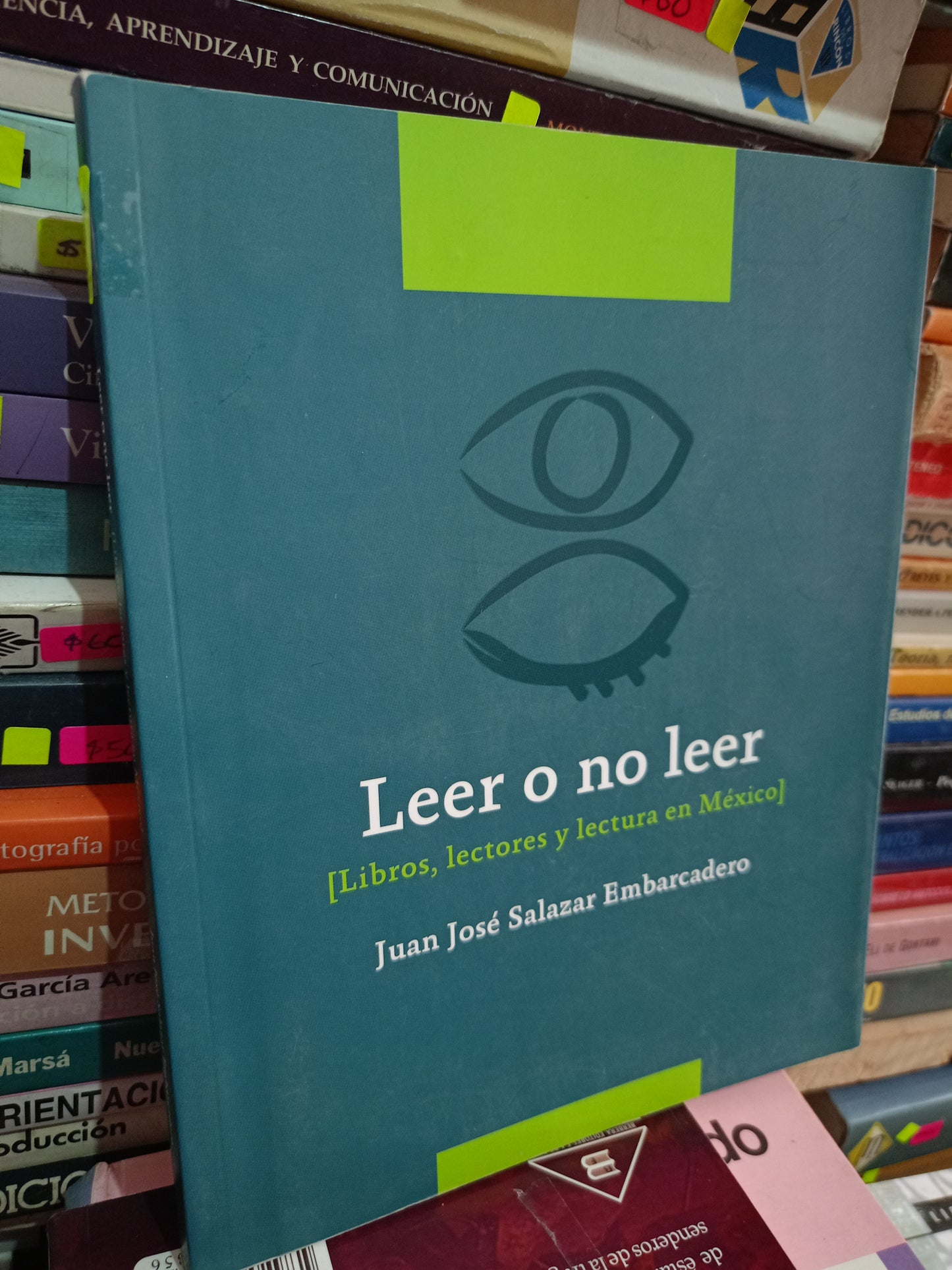 LEER O NO LEER POR JUAN JOSE SALAZAR EMBARCADERO USADO NOVELA LITERARIO 305