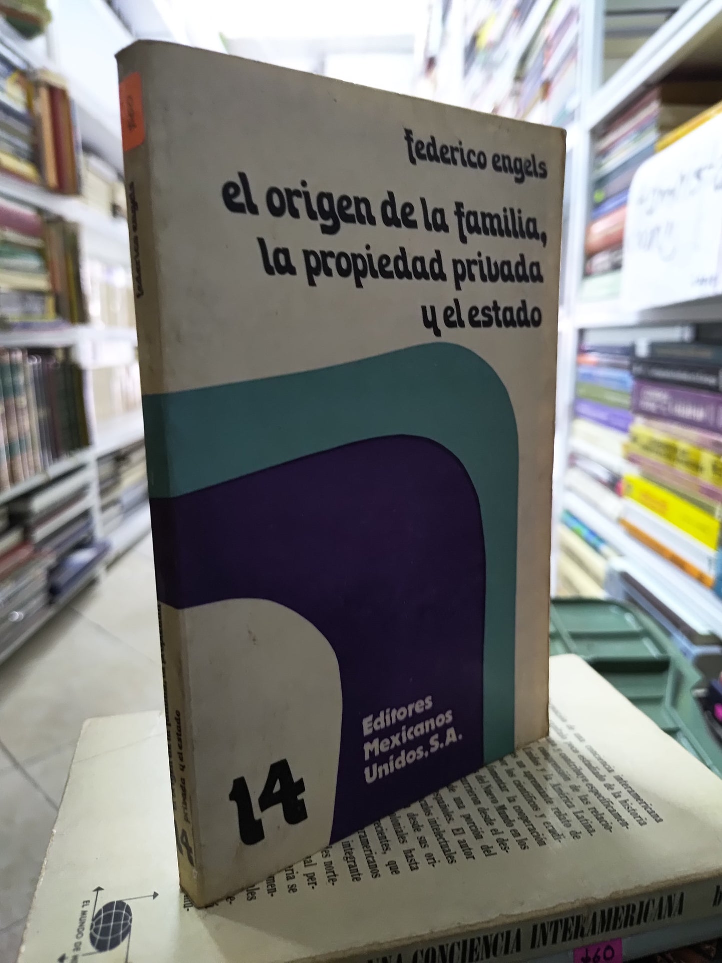 EL ORIGEN DE LA FAMILIA LA PROPIEDAD PRIVADA Y EL ESTADO POR FEDERICO ENGELS USADO SOCIOLOGIA JUAREZ 515