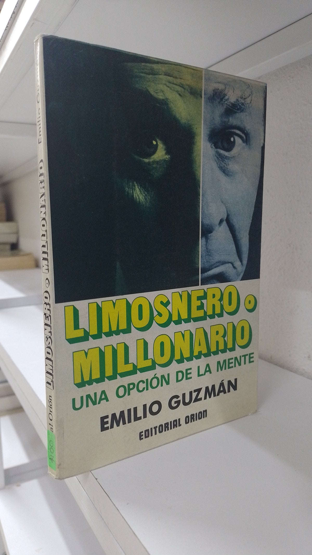 LIMOSNERO O MILLONARIO POR EMILIO GUZMAN USADO SUPERACION PERSONAL JUAREZ 515