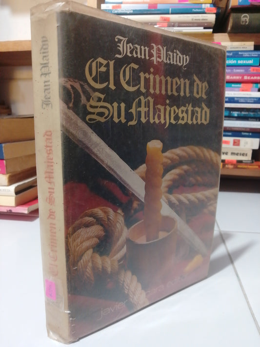 EL CRIMEN DE SU MAJESTAD POR JEAN PLAIDY USADO NOVELA JUÁREZ