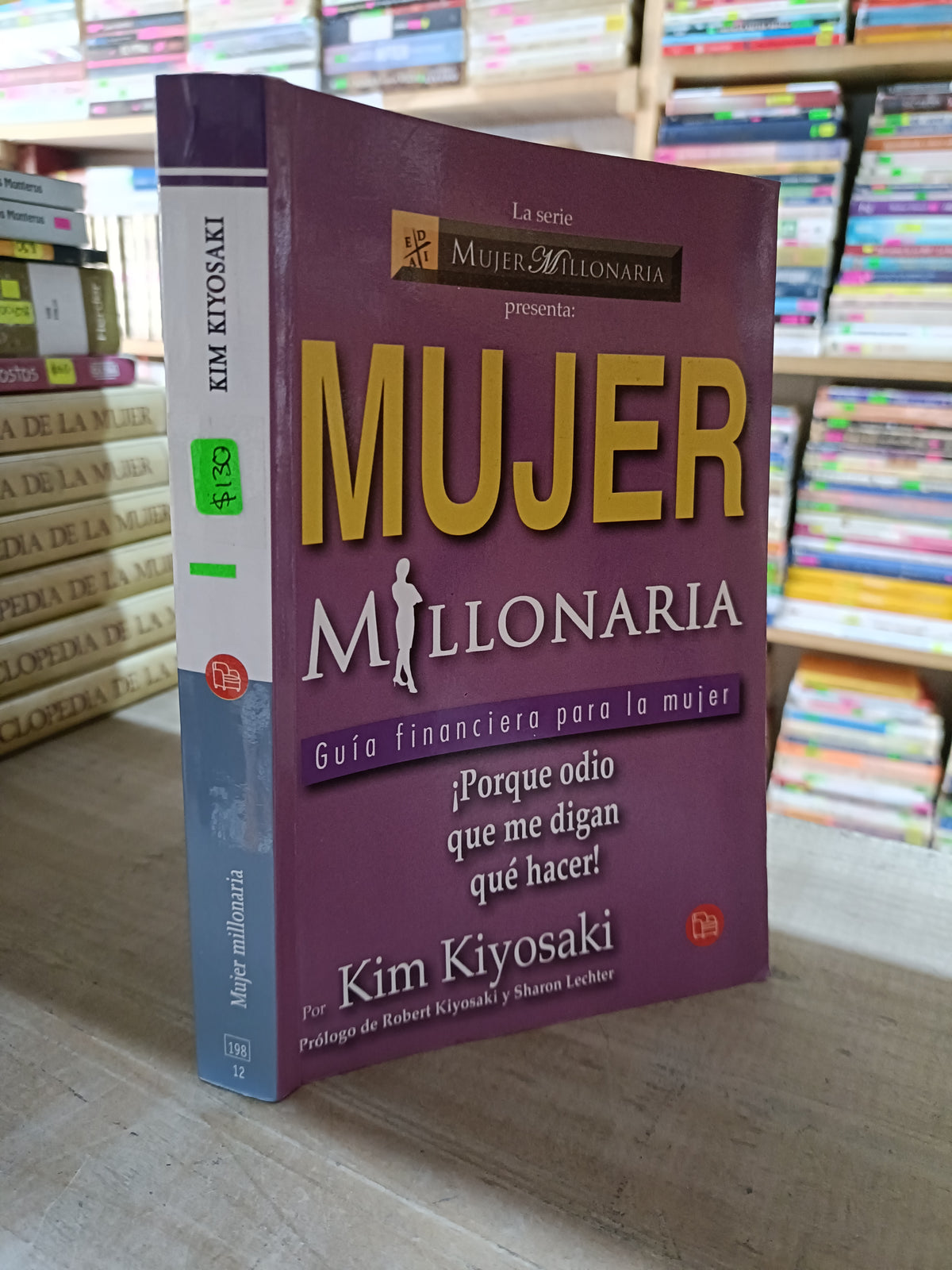 MUJER MILLONARIA POR KIM KIYOSAKI USADO SUPERACION PERSONAL LITERARIO 207