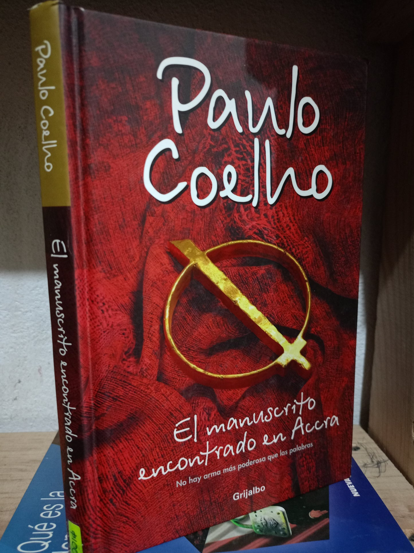 EL MANUSCRITO ENCONTRADO EN ACCRA POR PAULO COELHO USADO S.PERSONAL LITERARIO 305