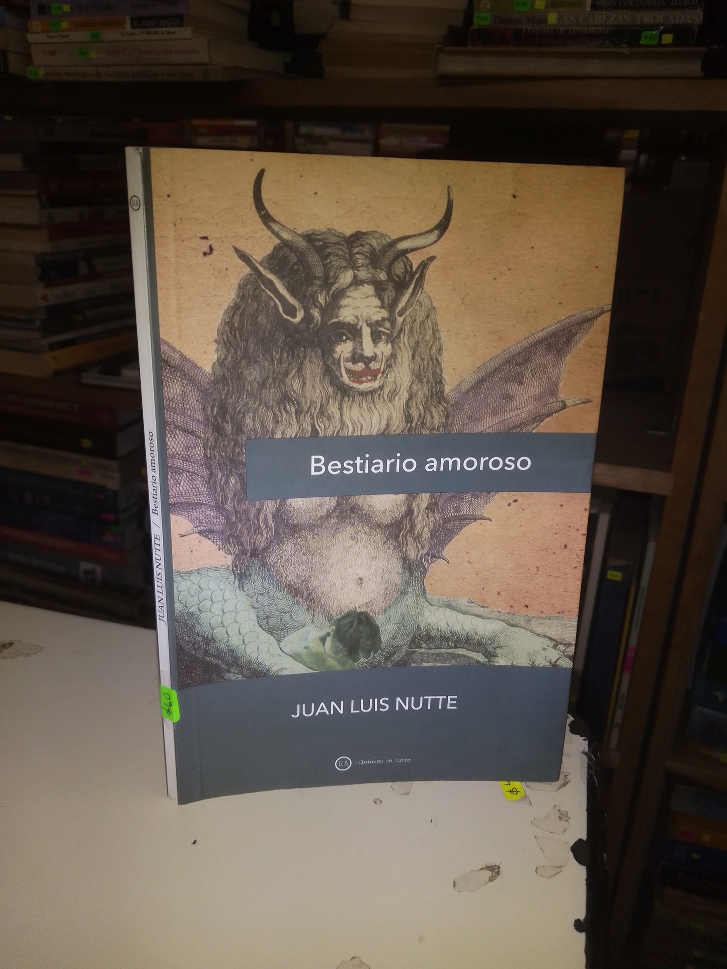 BESTIARIO AMOROSO POR JUAN LUIS NUTTE USADO NOVELA LITERARIO 207
