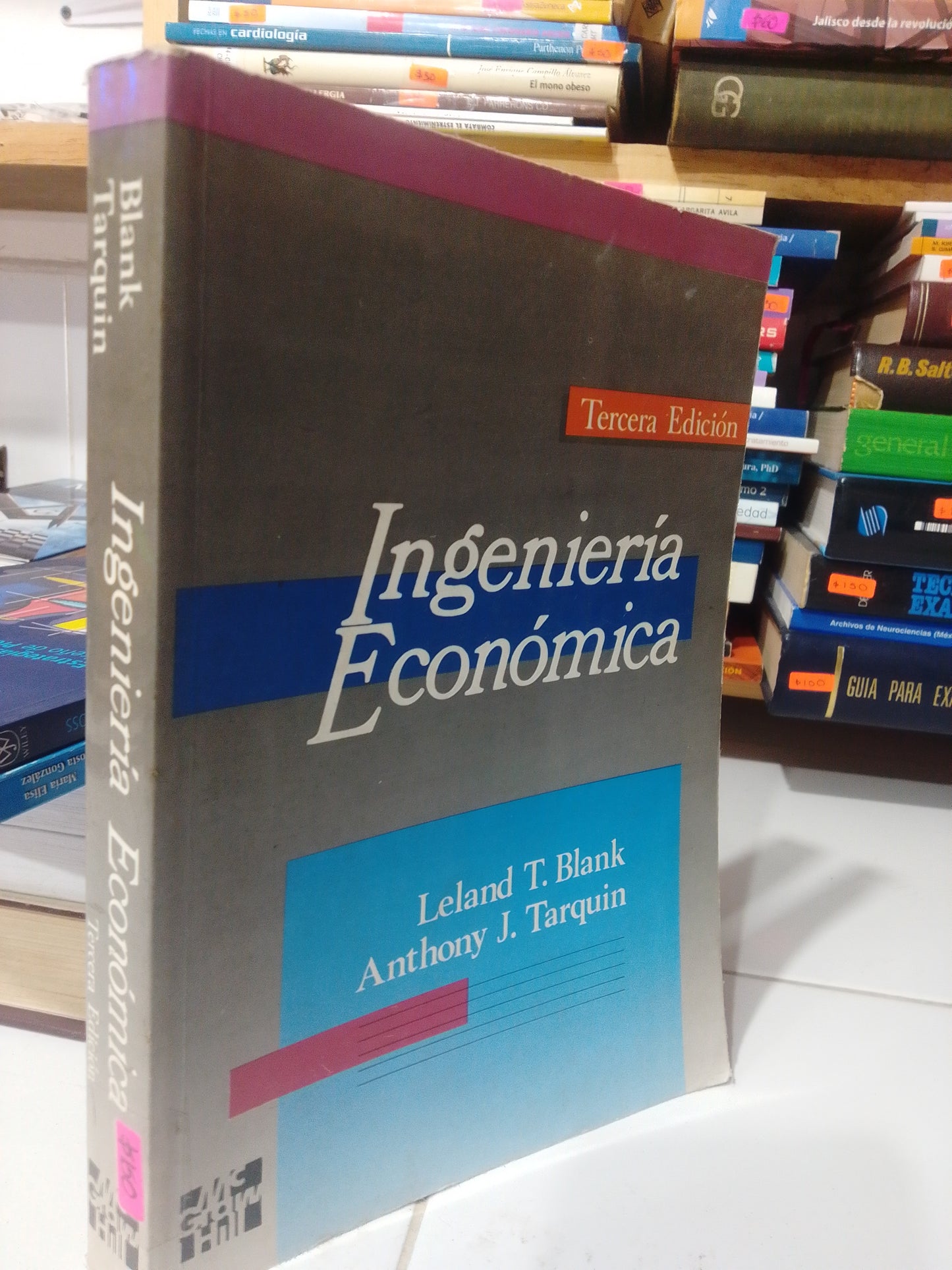 INGENIERIA ECONOMICA POR LELAND T. BLANK USADO ADMINISTRACION JUAREZ