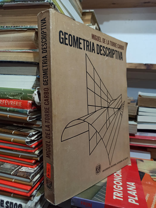 GEOMETRIA DESCRIPTIVA POR MIGUEL DE LA TORRE CARBO USADO MATEMÁTICAS JUÁREZ