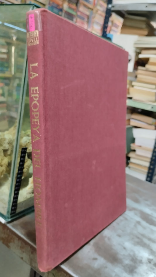LA EPOPEYA DEL HOMBRE LIBRO USADO HISTORIA ALDAMA