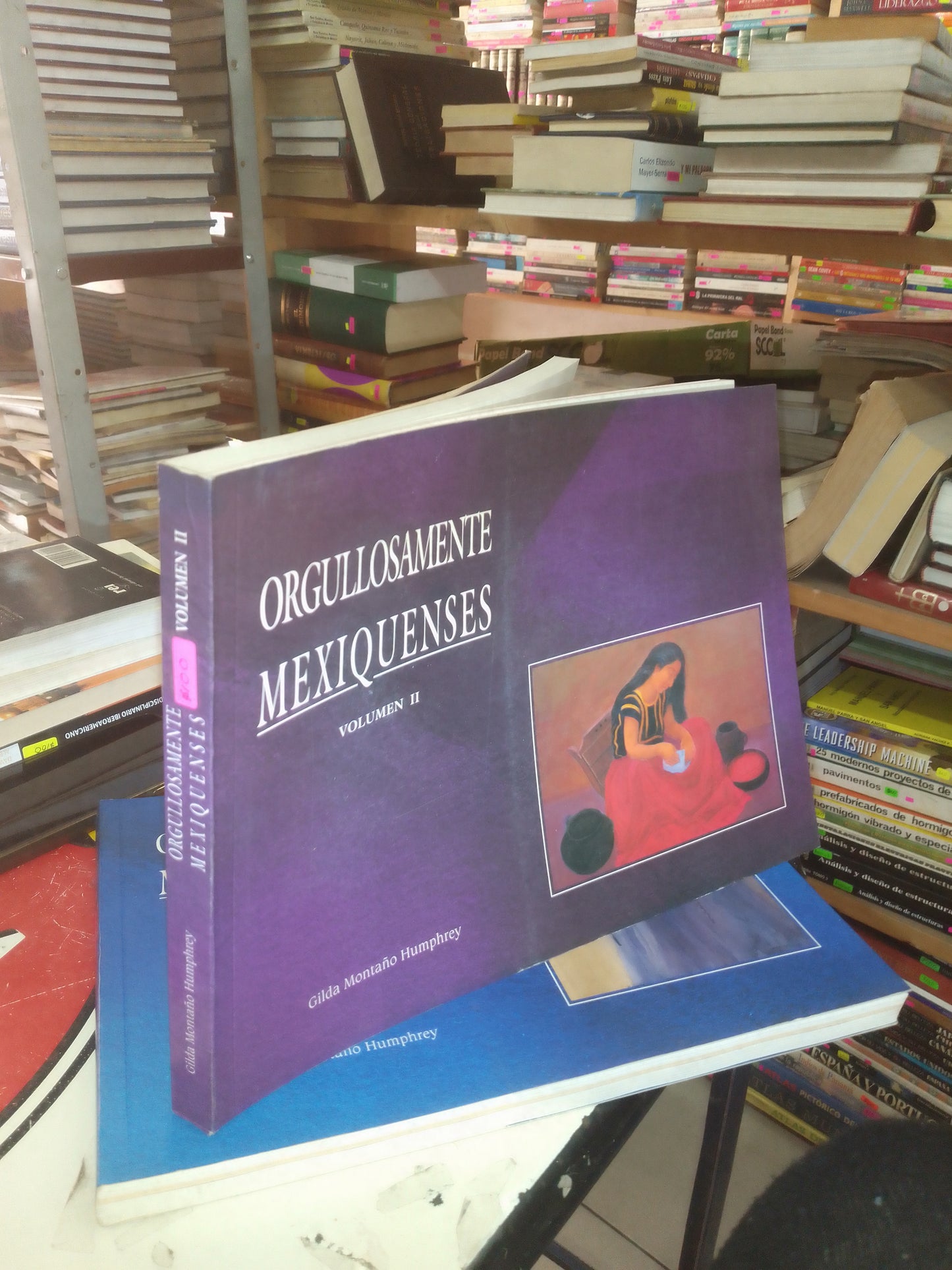 ORGULLOSAMENTE MEXIQUENSES POR GILDA MONTAÑO HUMPHREY USADO HISTORIA LITERARIO