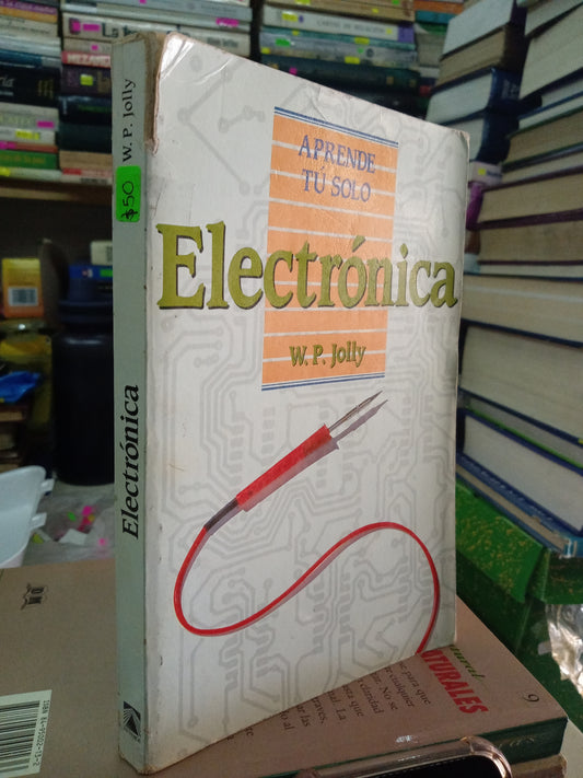 ELECTRONICA POR W.P. JOLLY USADO OFICIOS LITERARIO 207
