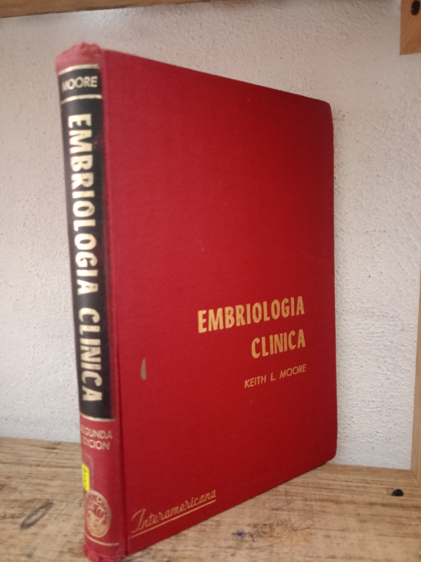 EMBRIOLOGÍA CLINICA POR KEITH L. MOORE USADO SALUD LITERARIO 305