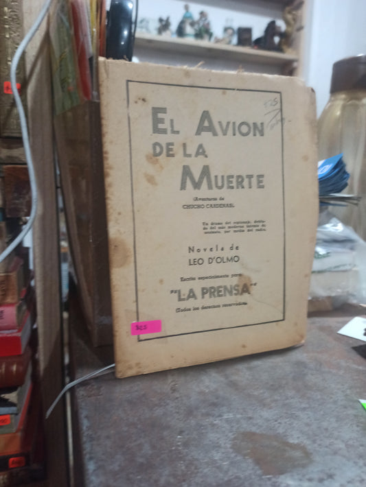 EL AVIÓN DE LA MUERTE POR LEO D'OLMO USADO ANTIGUOS ALDAMA