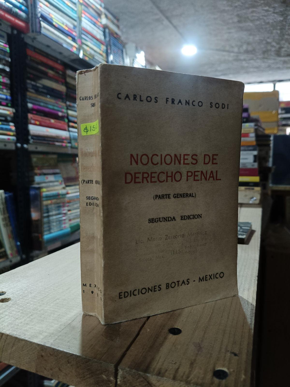 NOCIONES DE DERECHO PENAL PARTE GENERAL POR CARLOS FRANCO SODI USADO DERECHO ALDAMA