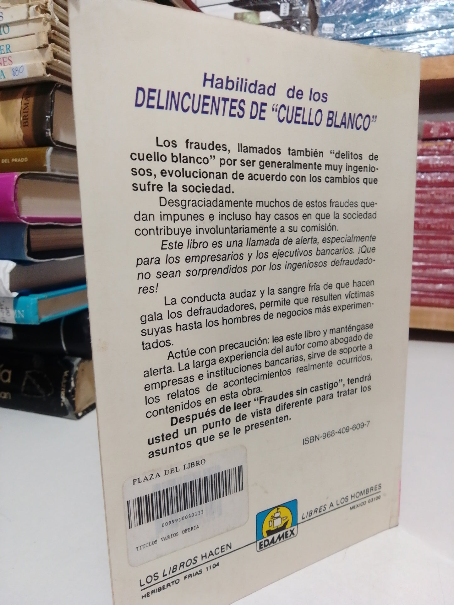 FRAUDES SIN CASTIGO POR CARLOS MUNGUIA VICENS USADO HISTORIA JUAREZ