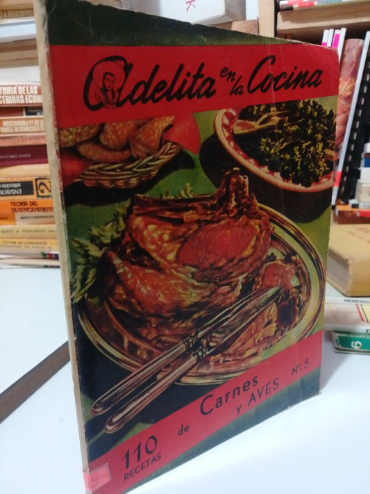 ADELITA EN LA VOCINA CARNES Y AVES USADO COCINA JUAREZ