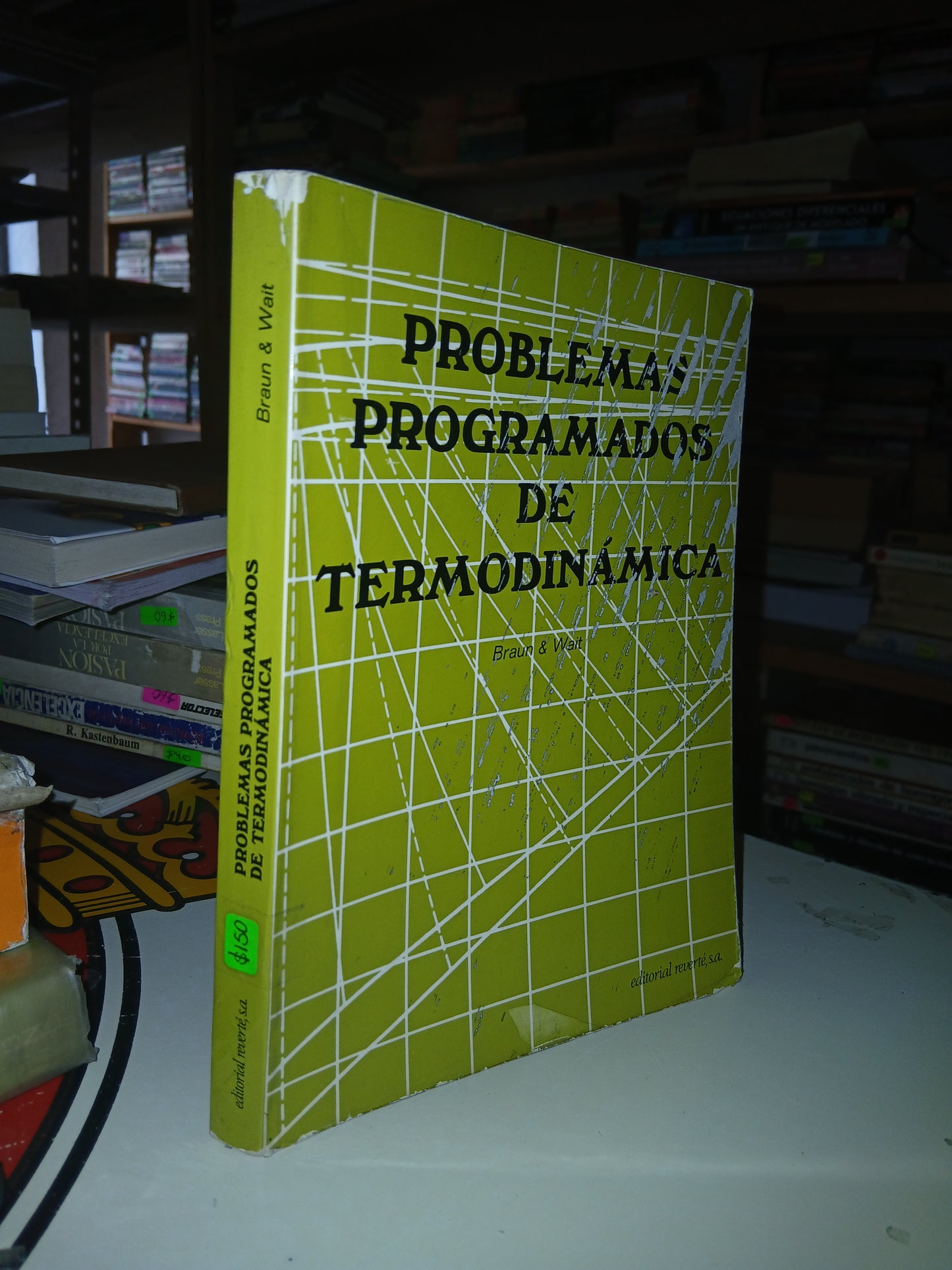 PROBLEMAS PROGRAMADOS DE TERMODINÁMICA POR BRAUN Y WAIT USADO TERMODINÁMICA LITERARIO 207