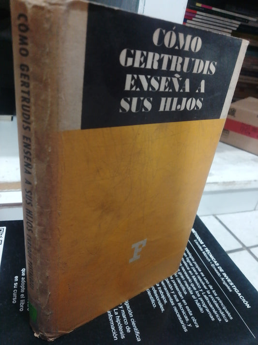 COMO GERTRUDIS ENSEÑA A SUS HIJOS USADO EDUCACION JUAREZ