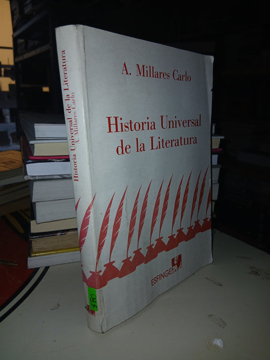 HISTORIA UNIVERSAL DE LA LITERATURA AGUSTÍN MILLARES CARLO USADO NOVELA LITERARIO 207