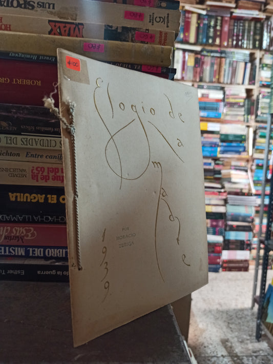 ELOGIO DE LA MADRE POR HORACIO ZUÑIGA USADO ANTIGUOS ALDAMA