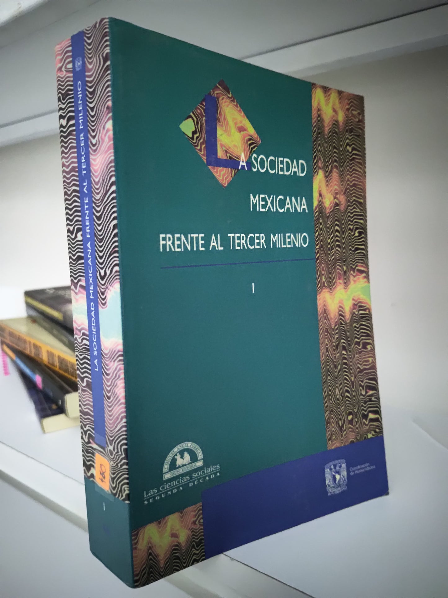 LA SOCIEDAD MEXICANA FRENTE AL TERCER MILENIO POR EDITORIAL PORRUA USADO SOCIOLOGIA JUAREZ 515