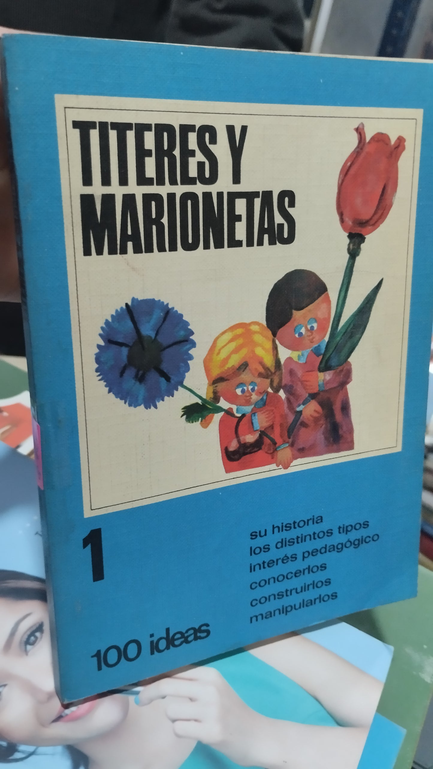 TITERES Y MARIONETA POR EDITORIAL VILAMALA LIBRO USADO OFICIOS ALDAMA