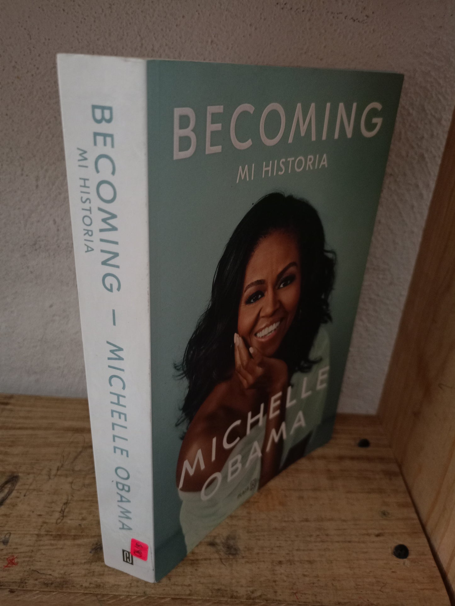 BECOMING MI HISTORIA POR MICHELLE OBAMA USADO NOVELA LITERARIO 305