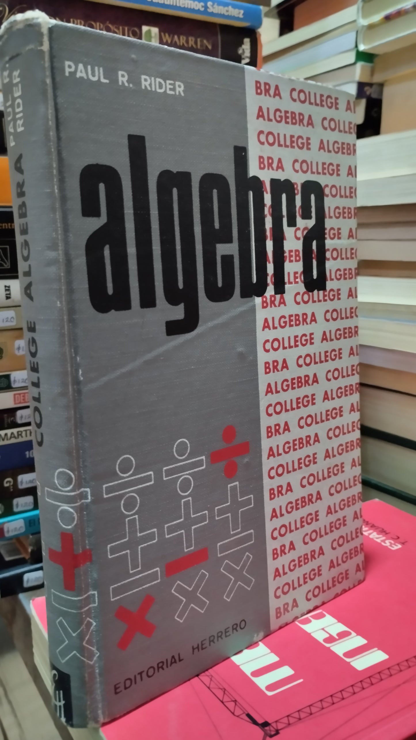 ALGEBRA POR PAUL R RIDER LIBRO USADO MATEMATICAS ALDAMA