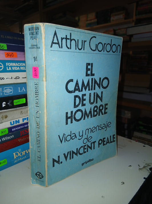 EL CAMINO DE UN HOMBRE POR ARTHUR GORDON USADO RELIGIÓN LITERARIO 207