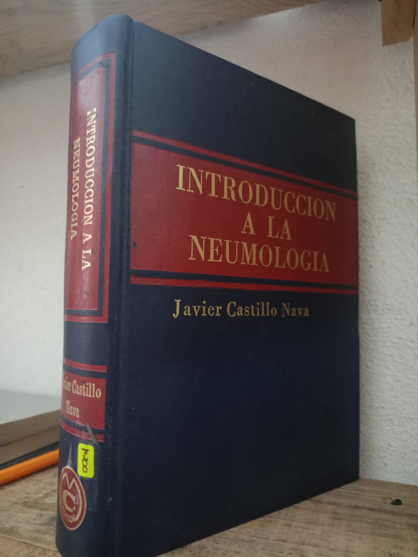 INTRODUCCIÓN A LA NEUMOLOGÍA JAVIER CASTILLO NAVA USADO SALUD LITERARIO 305