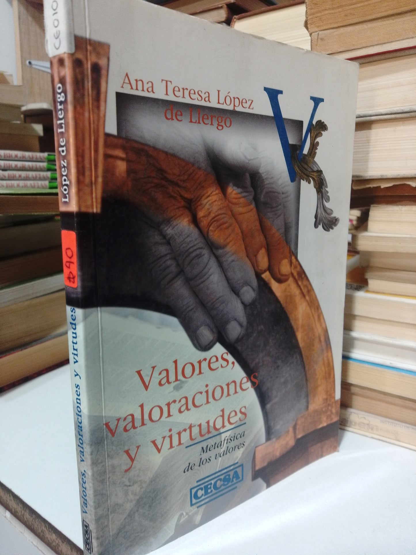 VALORES VALORACIONES Y VIRTUDES POR ANA TERESA LOPEZ USADO FILOSOFIA JUAREZ