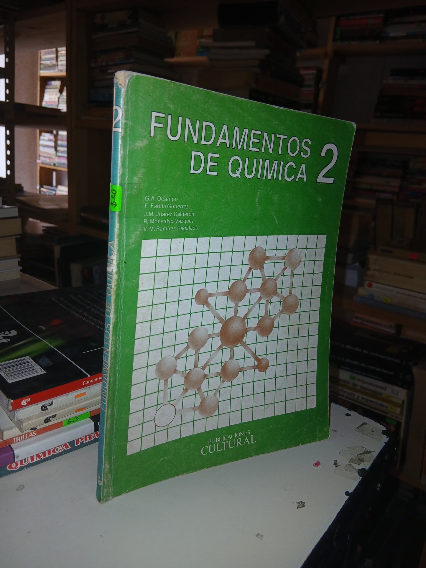 FUNDAMENTOS DE QUÍMICA 2 (VARIOS AUTORES) USADO QUÍMICA LITERARIO 207