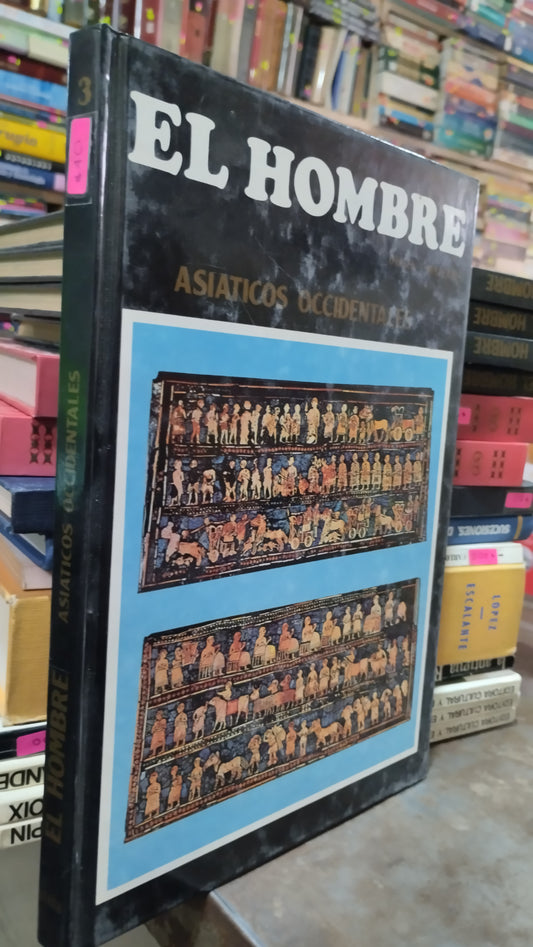 EL HOMBRE ASIATICOS OCCIDENTALES 3 LIBRO USADO HISTORIA ALDAMA