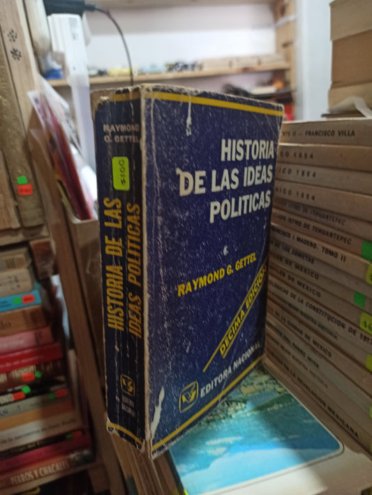 HISTORIA DE LAS IDEAS POLITICAS POR RAYMOND G. GETTEL USADO HISTORIA ALDAMA