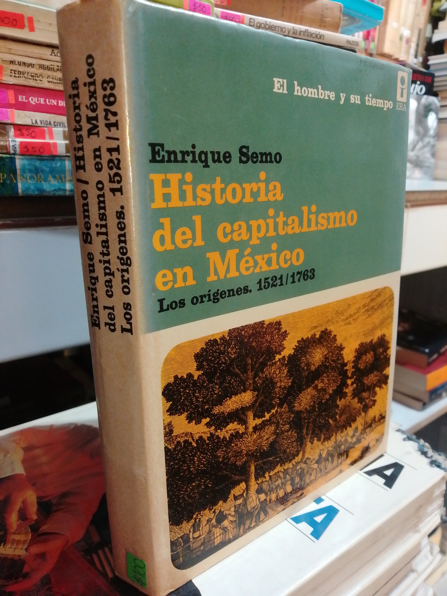 HISTORIA DEL CAPITALISMO EN MEXICO POR ENRIQUE SEMOS USADO HISTORIA JUAREZ