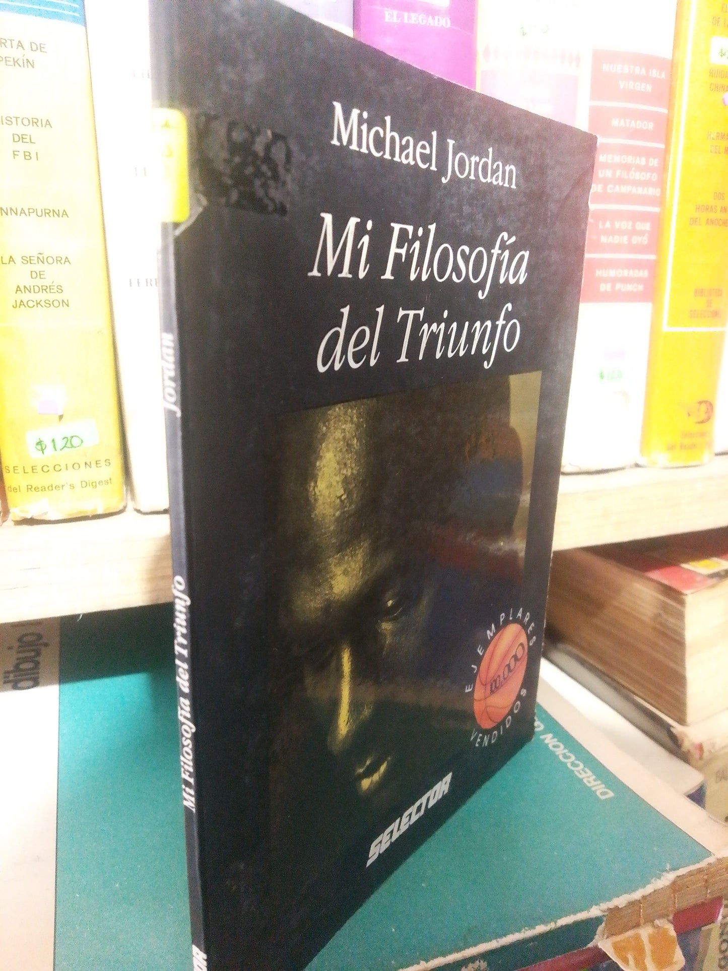 MI FILOSOFIA DEL TRIUNFO MICHAEL JORDAN USADO SUPERACION PERSONAL JUAREZ #507