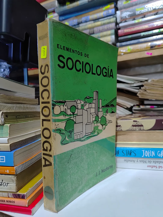 ELEMENTOS DE SOCIOLOGIA POR J. J. NODARSE USADO SOCIOLOGIA JUAREZ 507