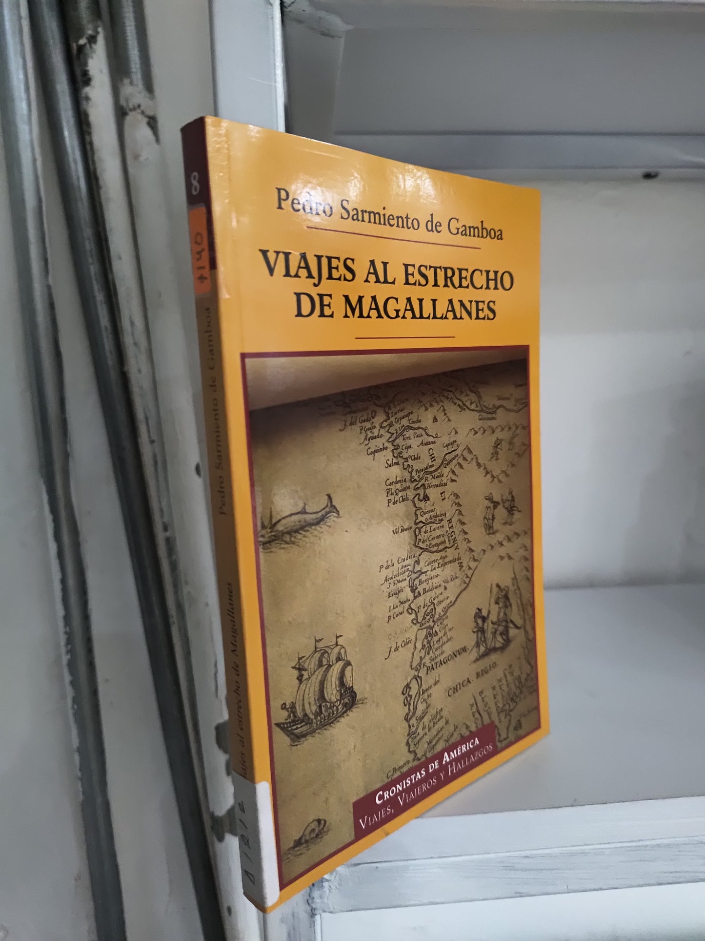 VIAJES ESTRECHOS DE MAGALLANES TOMO 8 POR PEDRO SARMIENTO DE GAMBOA USADO NOVELAS JUAREZ 515