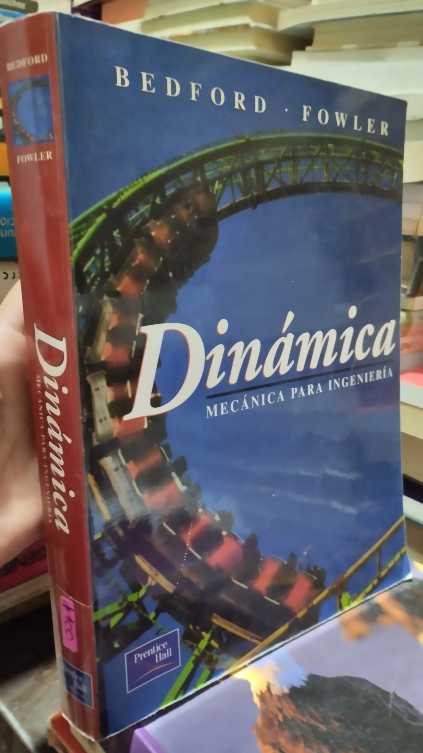 DINAMICA MECANICA PARA INGENIERIA POR BEDFORD LIBRO USADO MATEMATICAS ALDAMA
