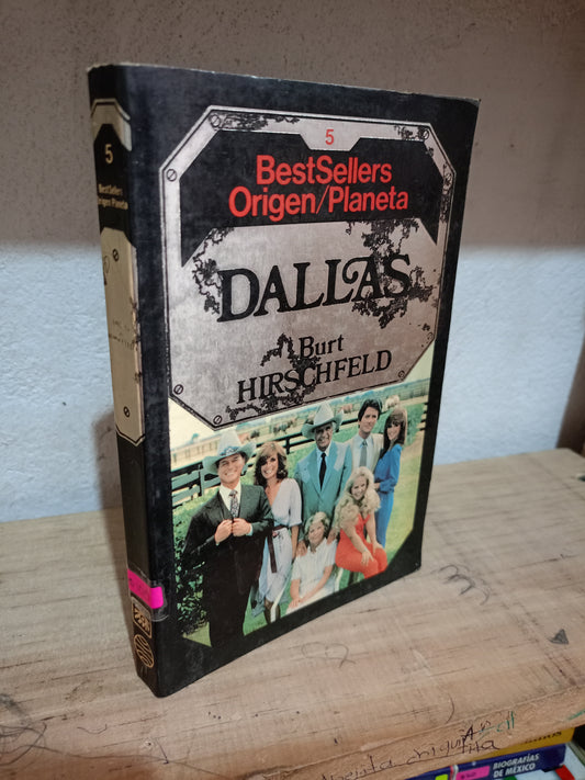DALLAS POR BURT HIRSCHFELD USADO NOVELA LITERARIO 305