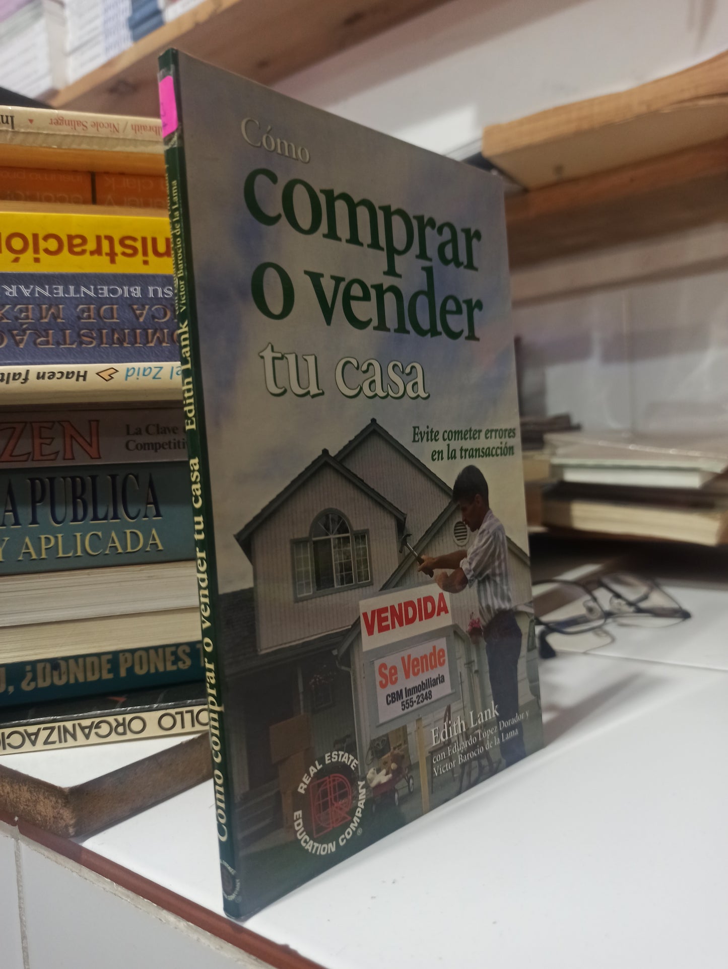 COMO COMPRAR O VENDER TU CASA POR EDITH LANK USADO IDIOMAS JUÁREZ