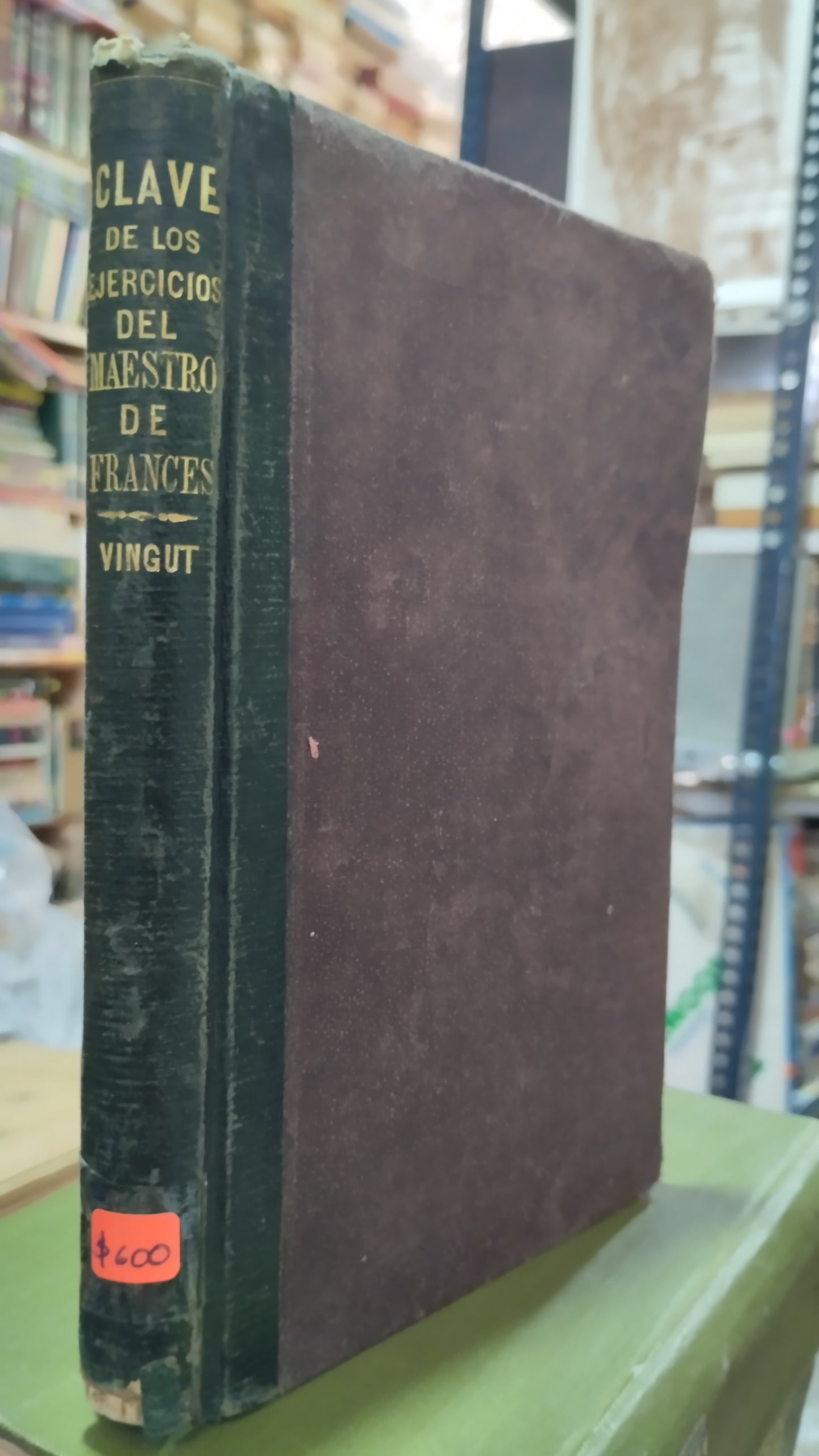 CLAVE DE EL MAESTRO DE FRANCES POR DON FRANCISCO J VINGUT LIBRO USADO ANTIGUO ALDAMA