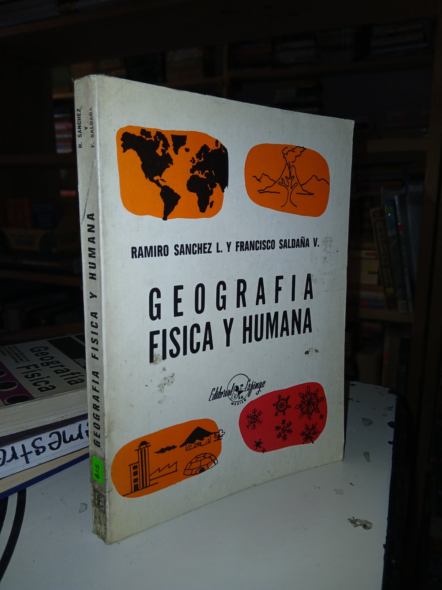 GEOGRAFÍA FÍSICA Y HUMANA POR RAMIRO SÁNCHEZ L. Y FRANCISCO SALDAÑA V. USADO GEOGRAFÍA LITERARIO 207
