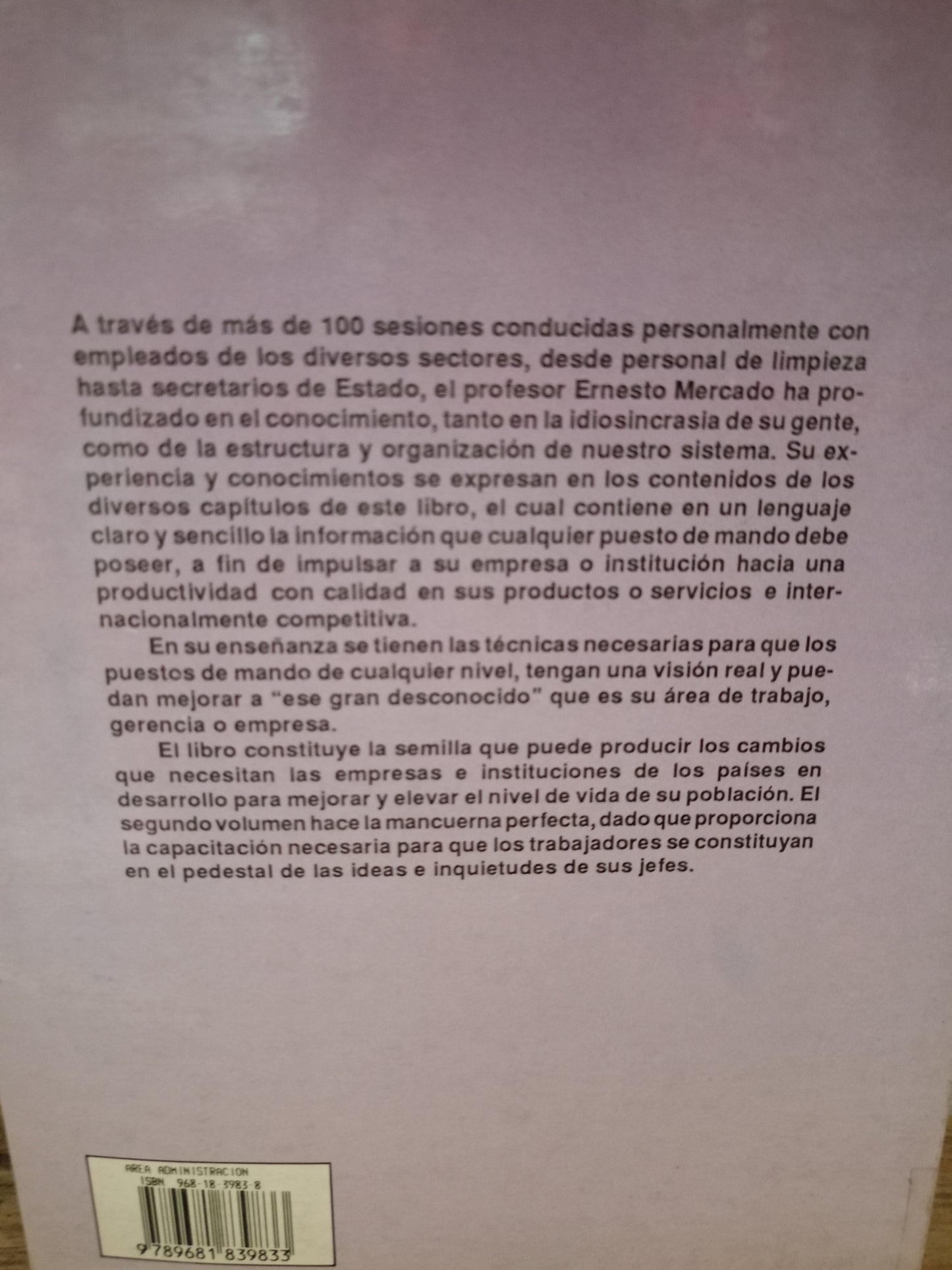 CALIDAD INTEGRAL EMPRESARIAL E INSTITUCIONAL I CAPACITACIÓN GERENCIAL POR ERNESTO MERCADO RAMÍREZ USADO ADMINISTRACIÓN LITERARIO 305