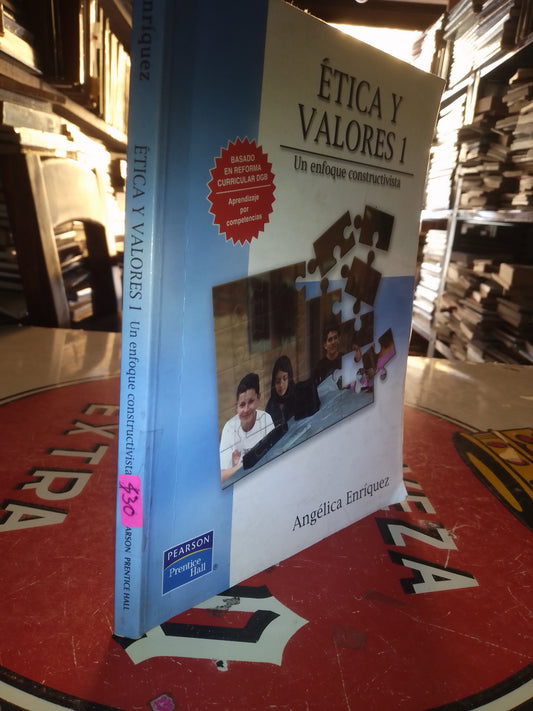 ETICA Y VALORES I POR ANGELICA ENRIQUEZ USADO FILOSOFÍA LITERARIO 207