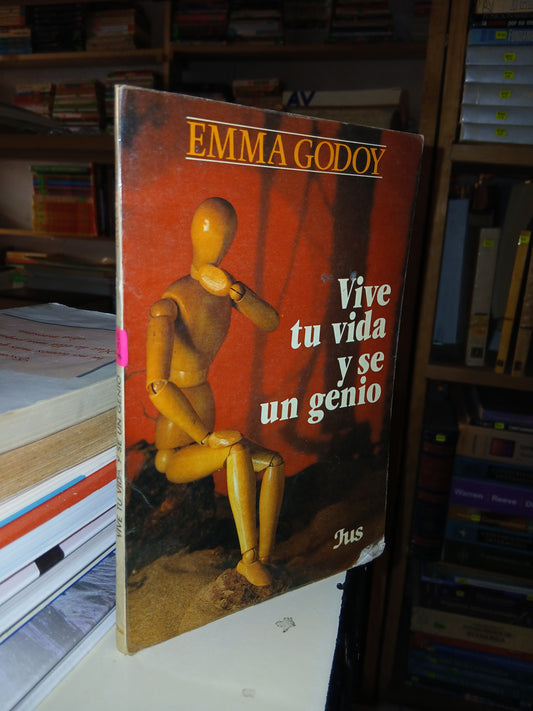 VIVE TU VIDA Y SE UN GENIO POR EMMA GODOY USADO SUPERACIÓN PERSONAL LITERARIO 207