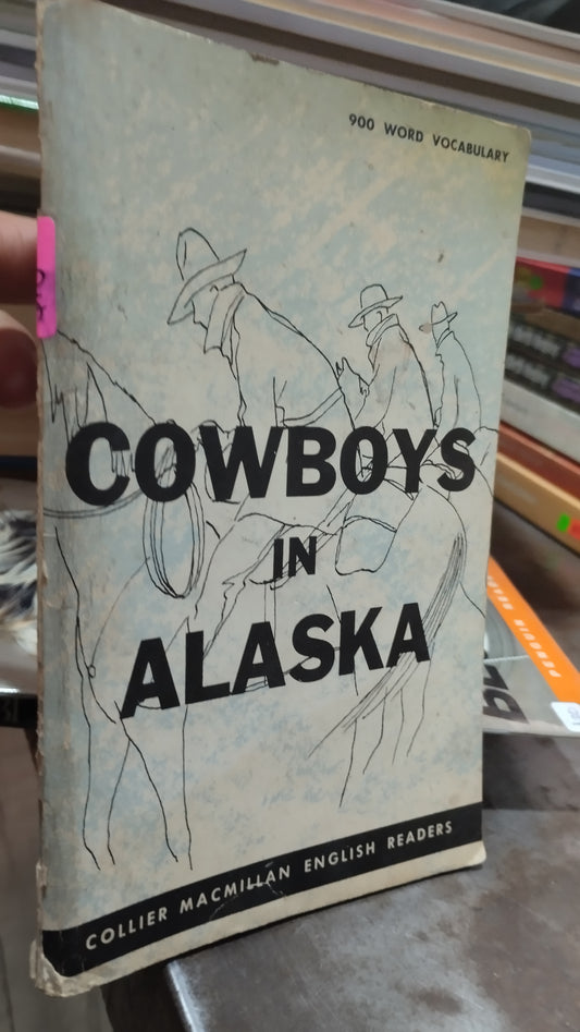 COWBOYS IN ALASKA LIBRO USADO IDIOMAS ALDAMA